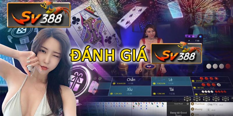 Đánh giá SV388 về dịch vụ khách hàng